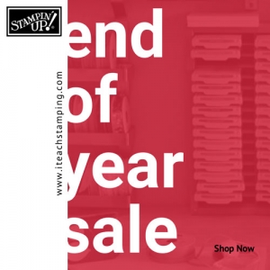 Year End Sale with Stampin’ Up!
