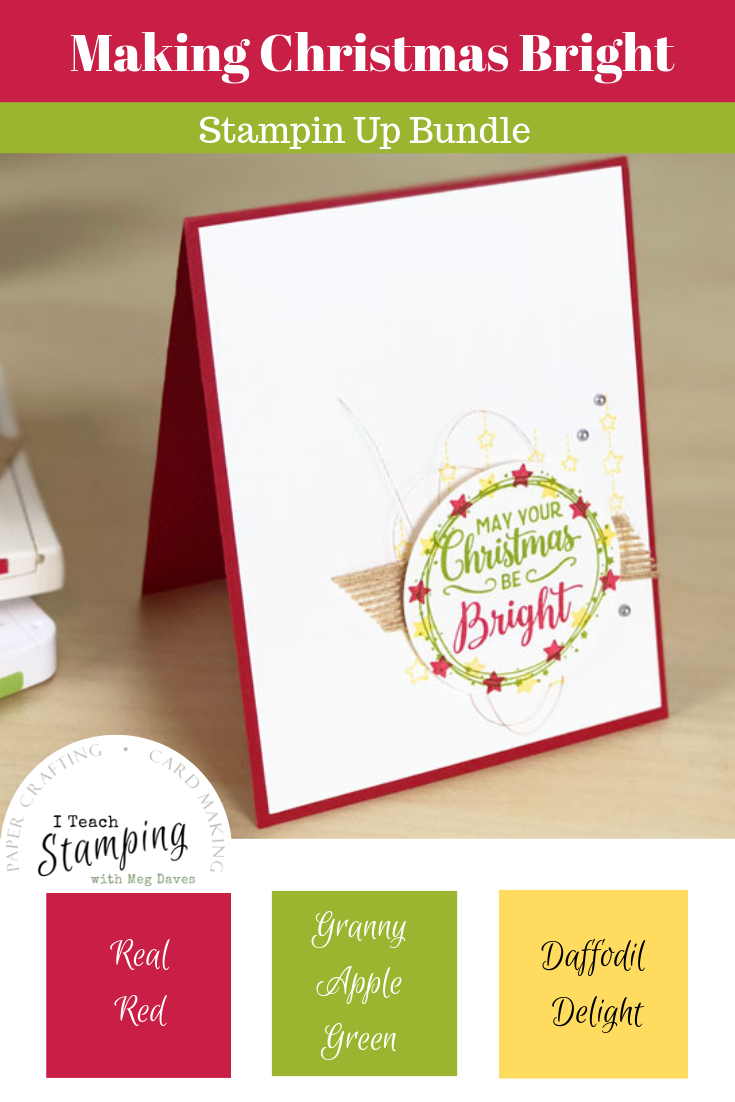 Stampin Up Making Christmas Bright