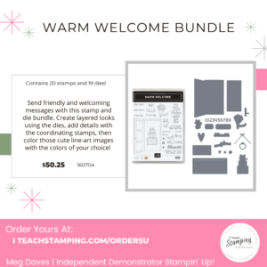 NEW – Stampin’ Up! Warm Welcome Bundle!